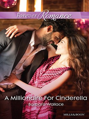 cover image of A Millionaire For Cinderella